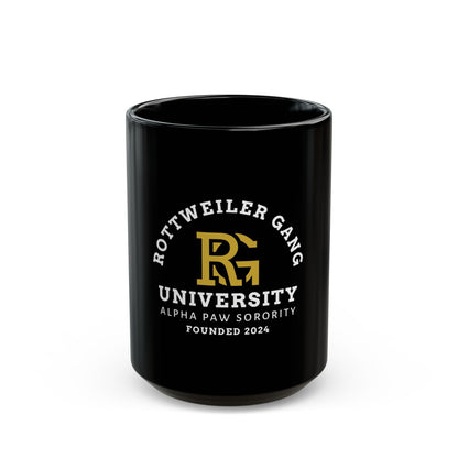 Rottweiler Gang University Coffee Mug — 'Alpha Paw Sorority' Black Ceramic Mug (11oz/15oz)